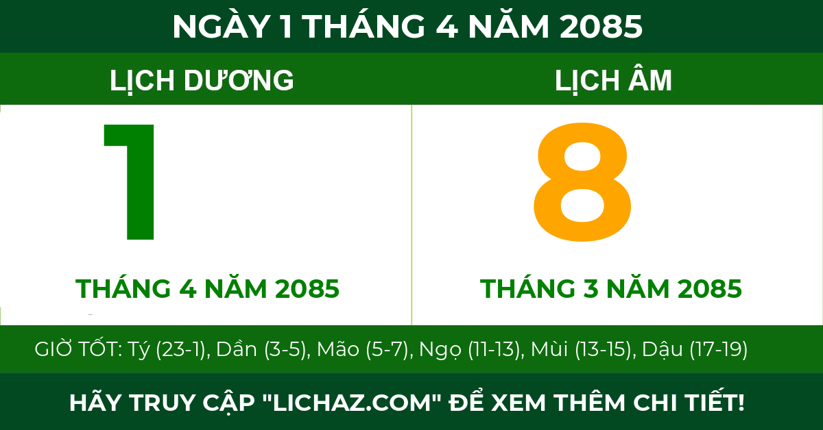 lịch âm ngày 1 tháng 4 năm 2085