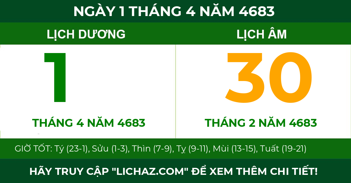 lịch âm ngày 1 tháng 4 năm 4683