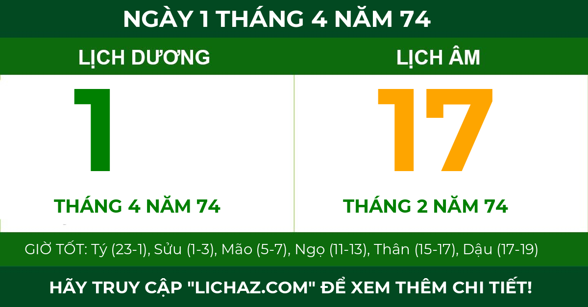 lịch âm ngày 1 tháng 4 năm 74