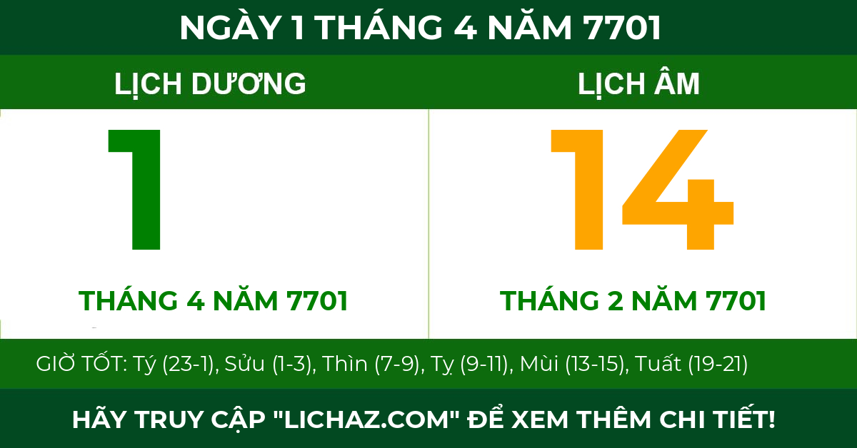 lịch âm ngày 1 tháng 4 năm 7701