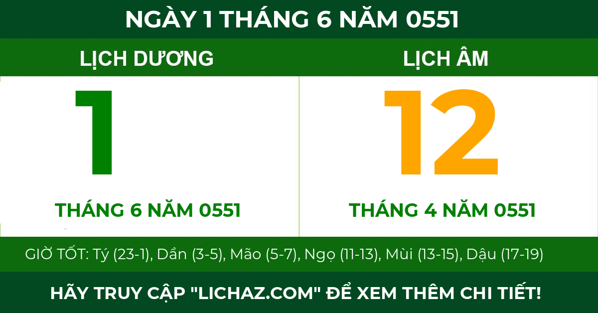 lịch âm ngày 1 tháng 6 năm 0551