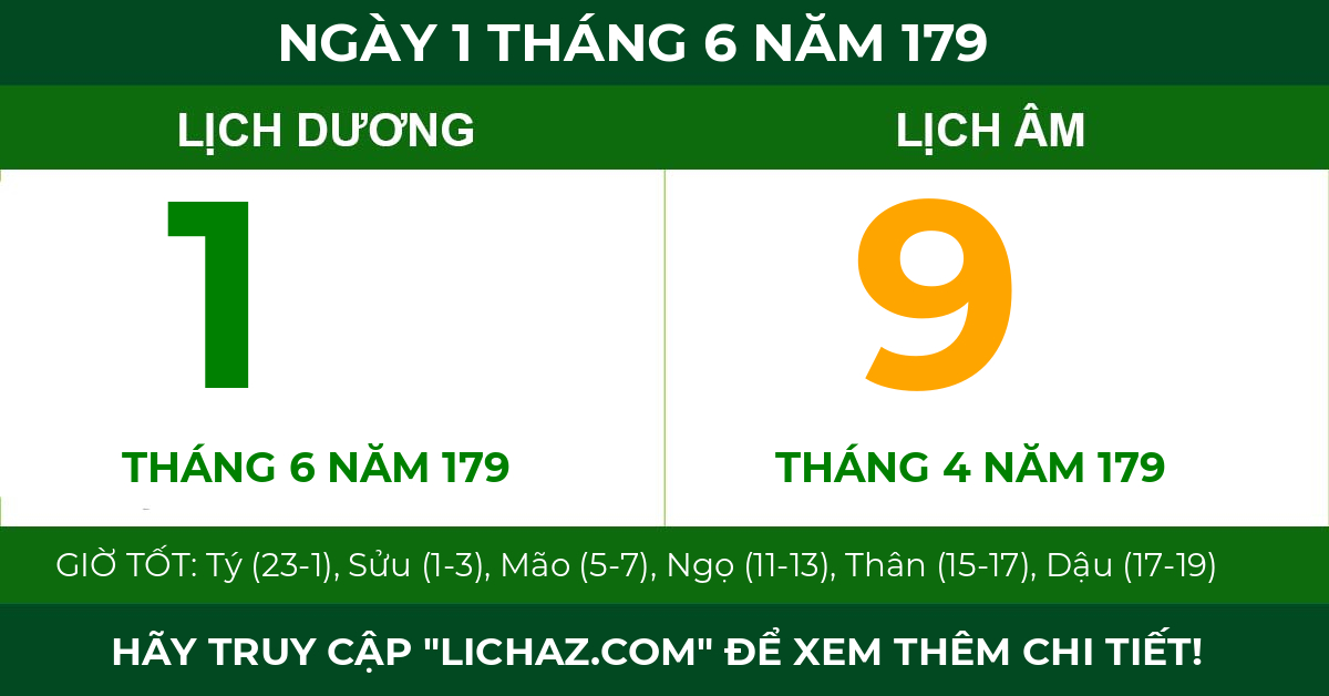 lịch âm ngày 1 tháng 6 năm 179
