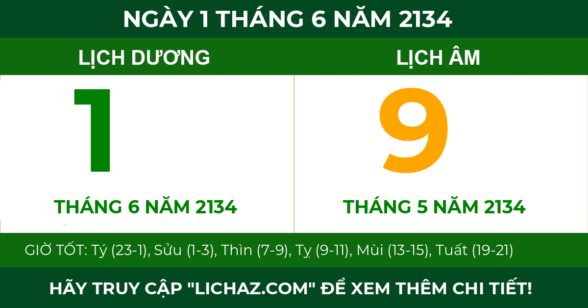 lịch âm ngày 1 tháng 6 năm 2134