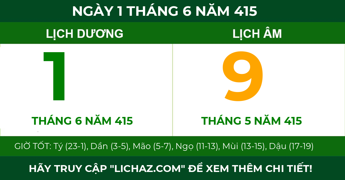 lịch âm ngày 1 tháng 6 năm 415