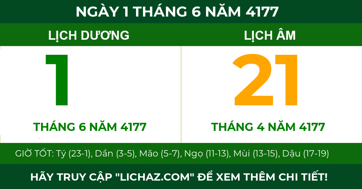 lịch âm ngày 1 tháng 6 năm 4177
