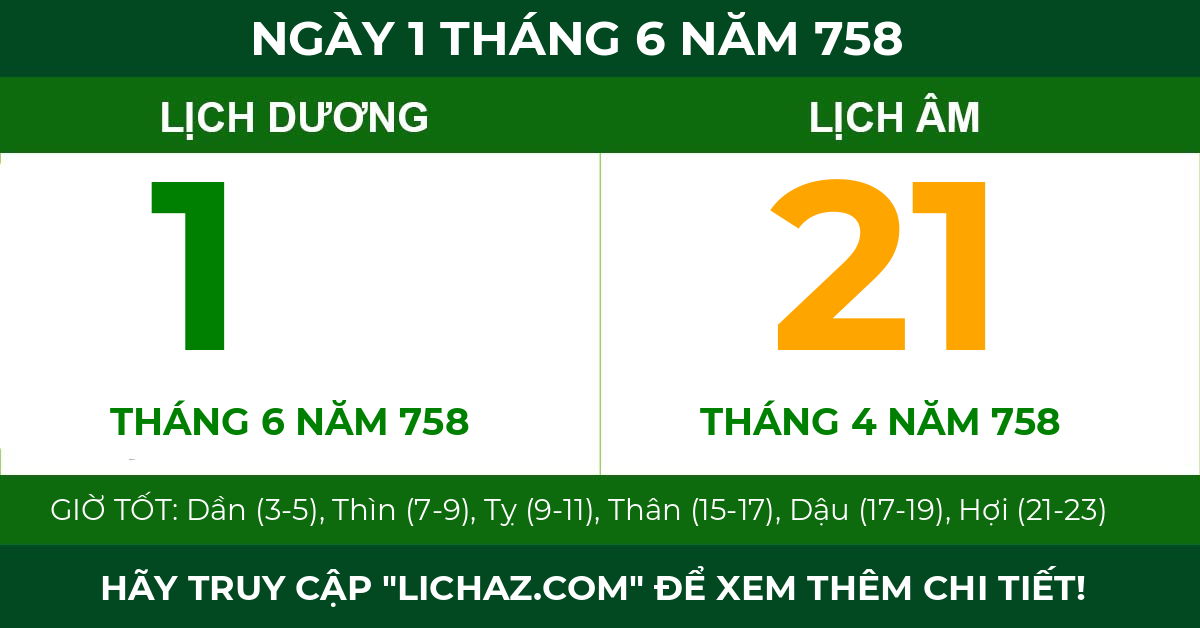 lịch âm ngày 1 tháng 6 năm 758
