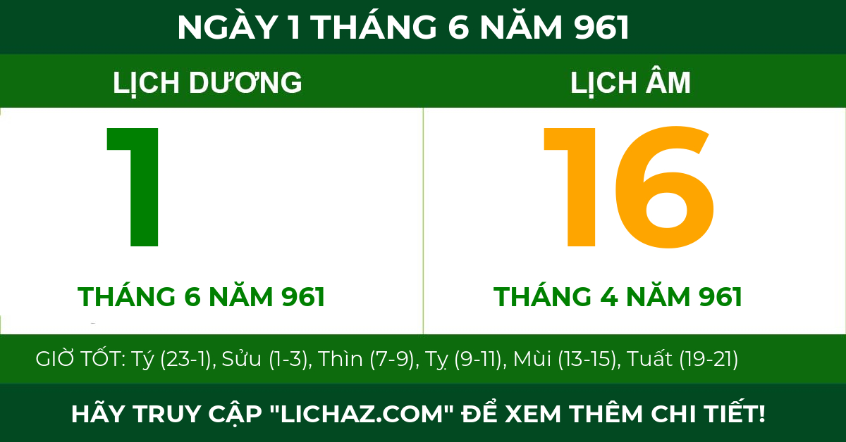 lịch âm ngày 1 tháng 6 năm 961