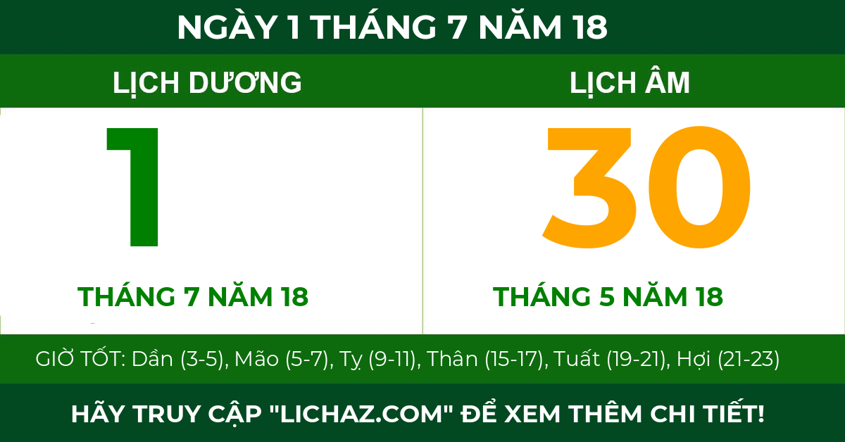 lịch âm ngày 1 tháng 7 năm 18