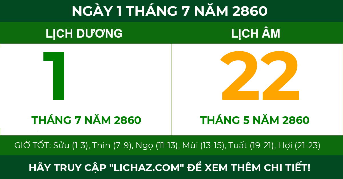 lịch âm ngày 1 tháng 7 năm 2860