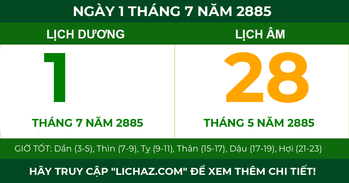 lịch âm ngày 1 tháng 7 năm 2885