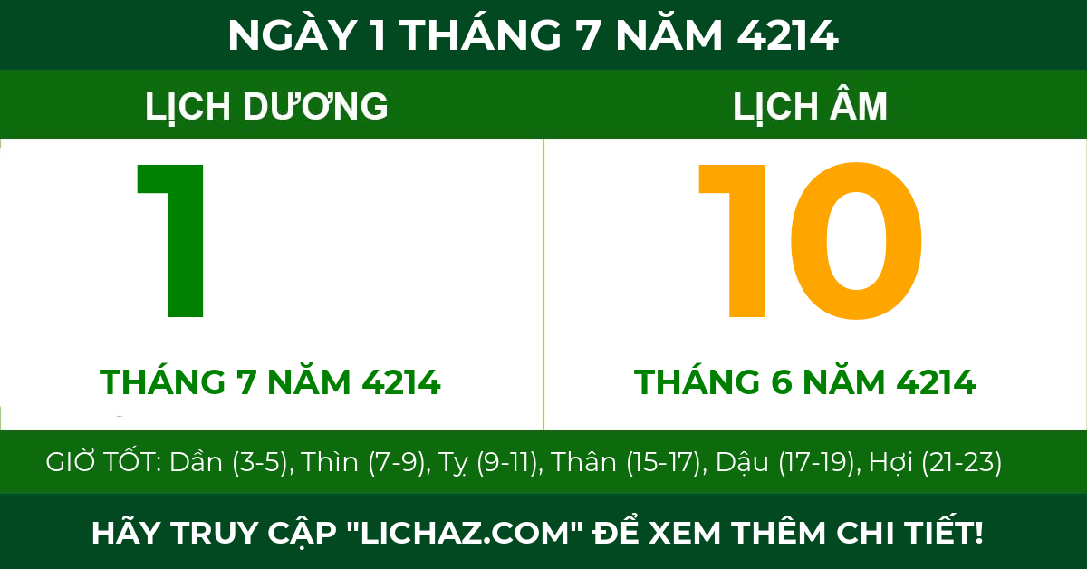 lịch âm ngày 1 tháng 7 năm 4214