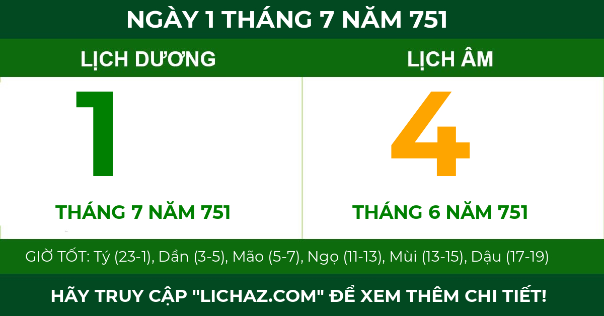 lịch âm ngày 1 tháng 7 năm 751