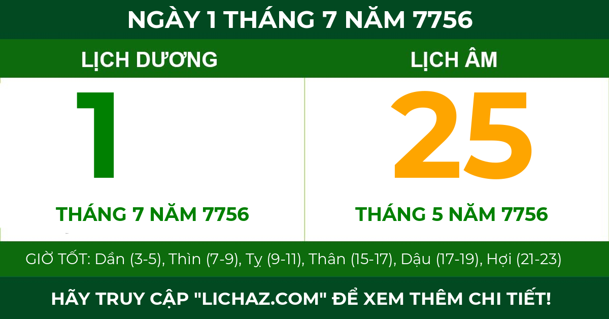 lịch âm ngày 1 tháng 7 năm 7756