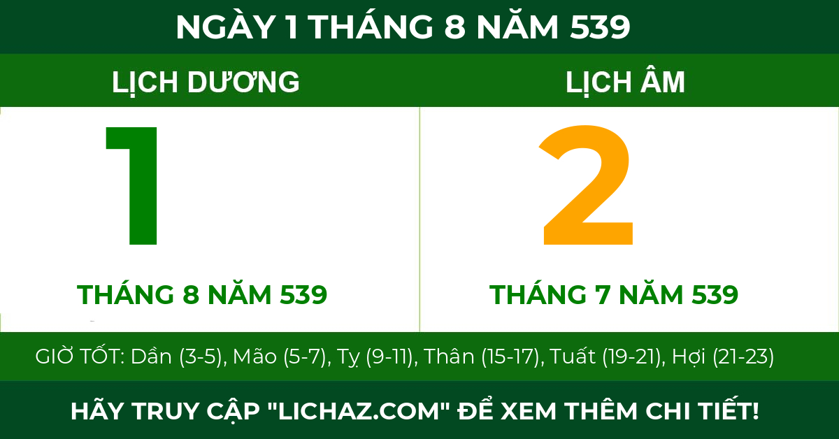 lịch âm ngày 1 tháng 8 năm 539
