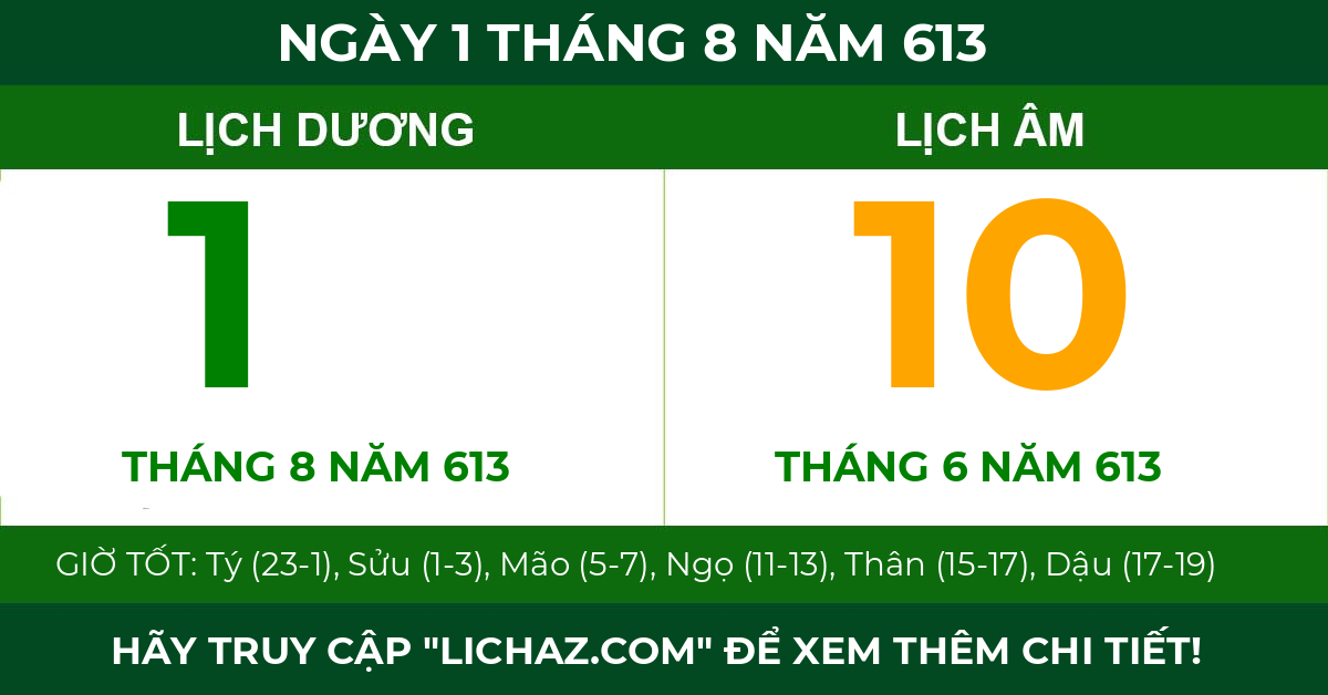 lịch âm ngày 1 tháng 8 năm 613