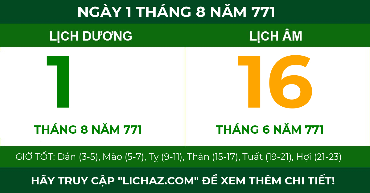lịch âm ngày 1 tháng 8 năm 771
