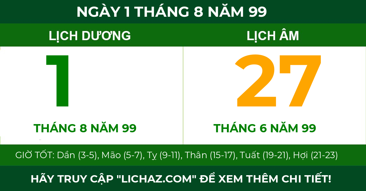 lịch âm ngày 1 tháng 8 năm 99