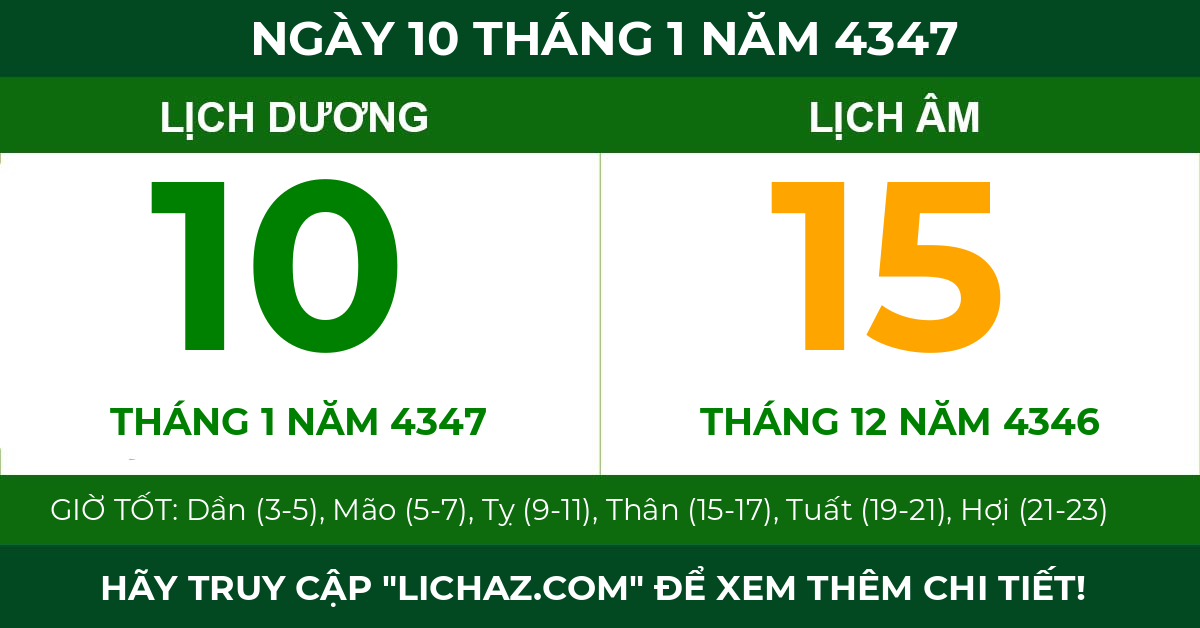 lịch âm ngày 10 tháng 1 năm 4347