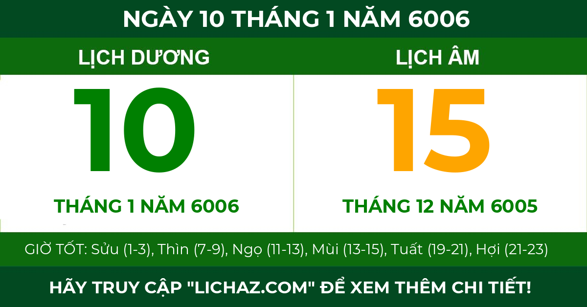 lịch âm ngày 10 tháng 1 năm 6006