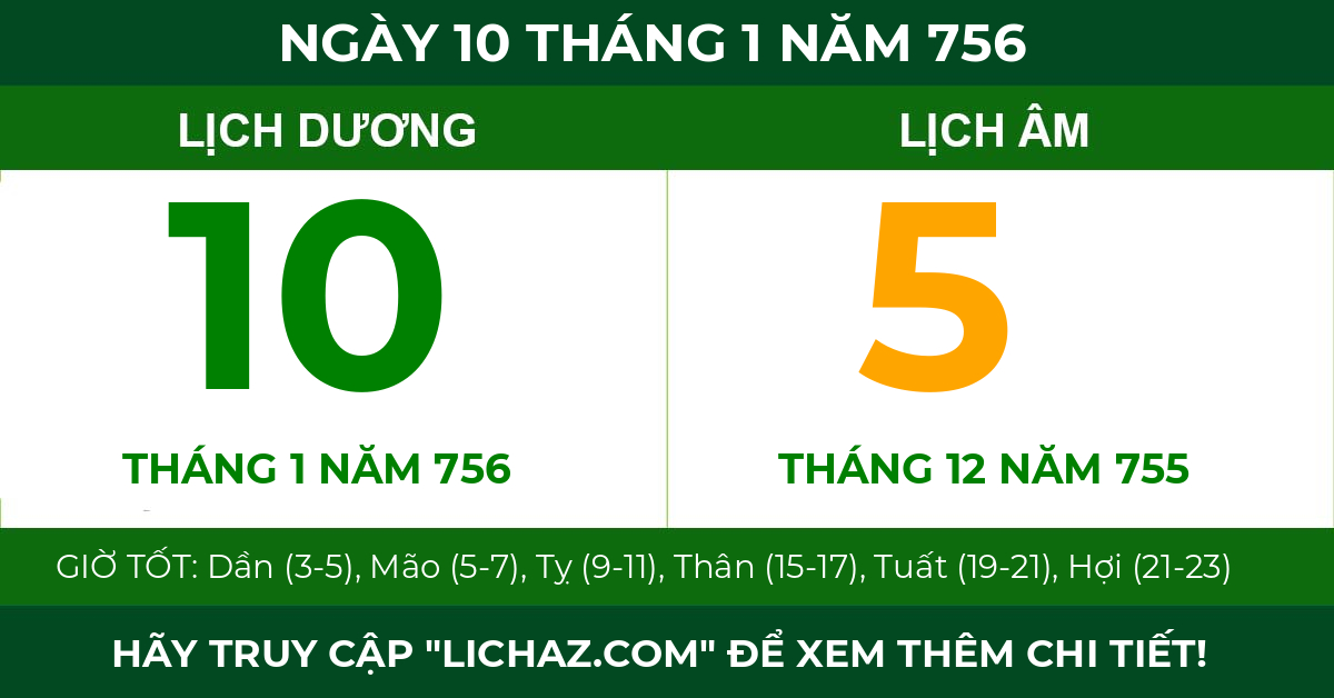 lịch âm ngày 10 tháng 1 năm 756