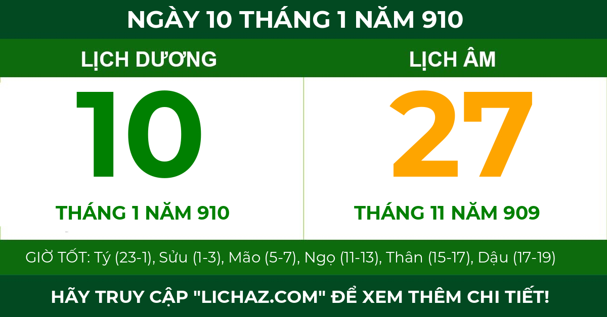 lịch âm ngày 10 tháng 1 năm 910