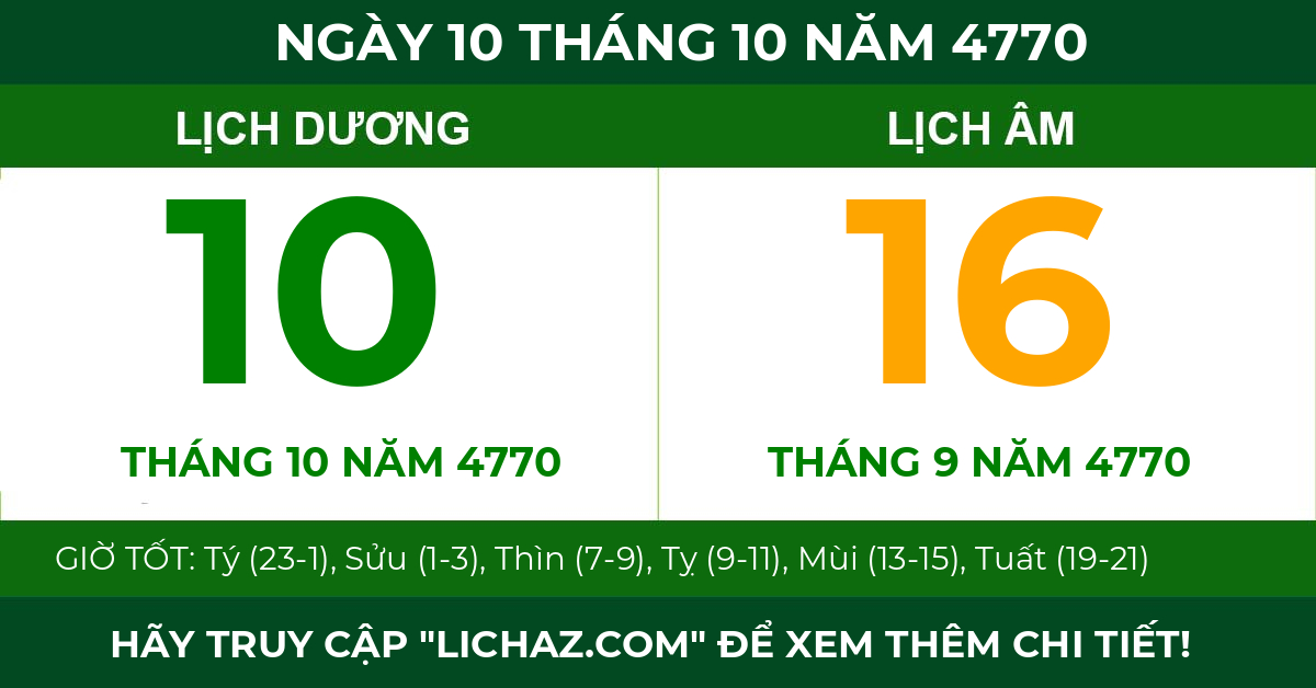 lịch âm ngày 10 tháng 10 năm 4770