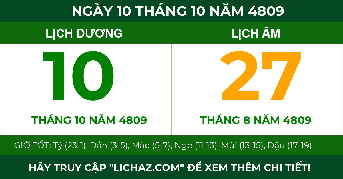lịch âm ngày 10 tháng 10 năm 4809