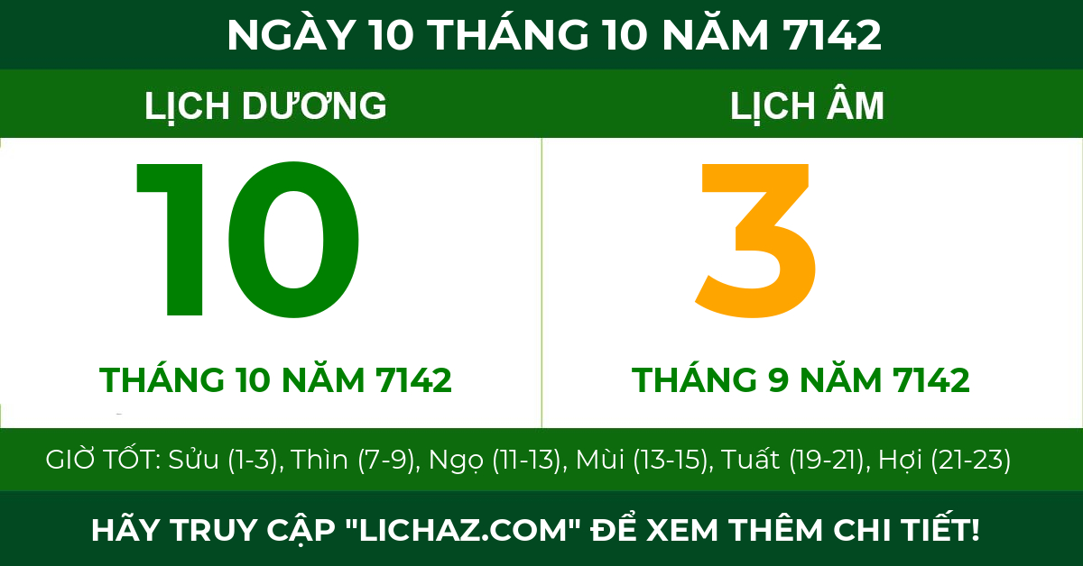 lịch âm ngày 10 tháng 10 năm 7142
