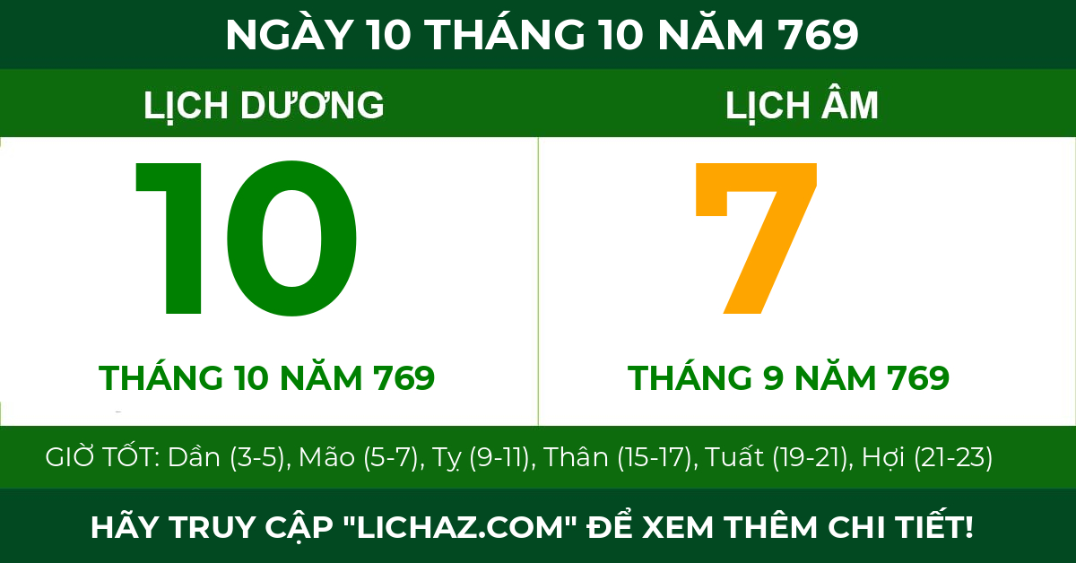 lịch âm ngày 10 tháng 10 năm 769