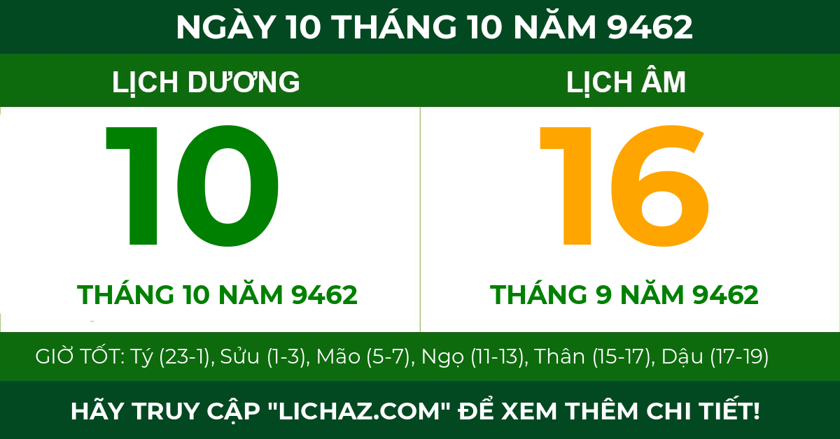 lịch âm ngày 10 tháng 10 năm 9462