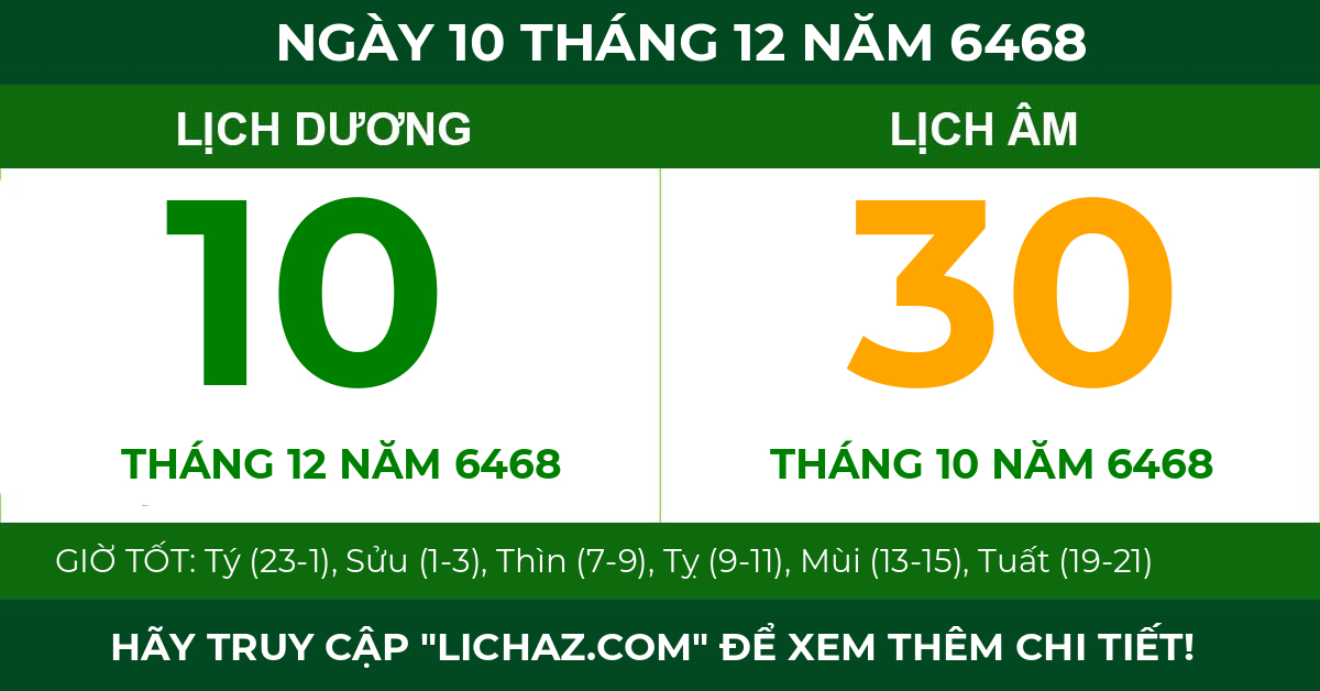 lịch âm ngày 10 tháng 12 năm 6468