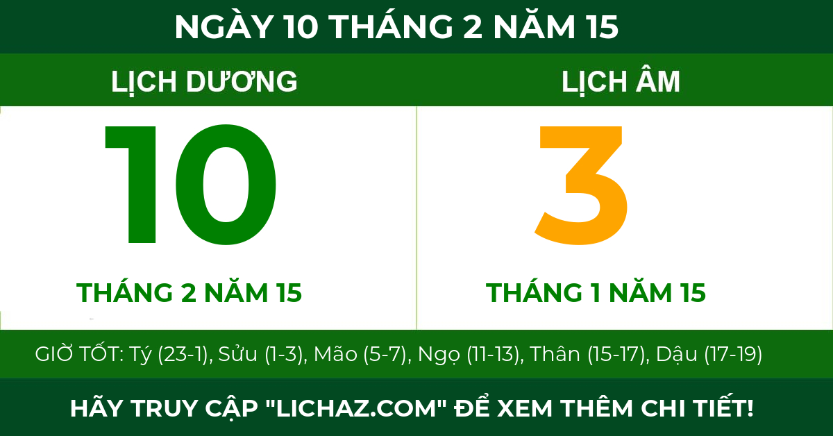 lịch âm ngày 10 tháng 2 năm 15