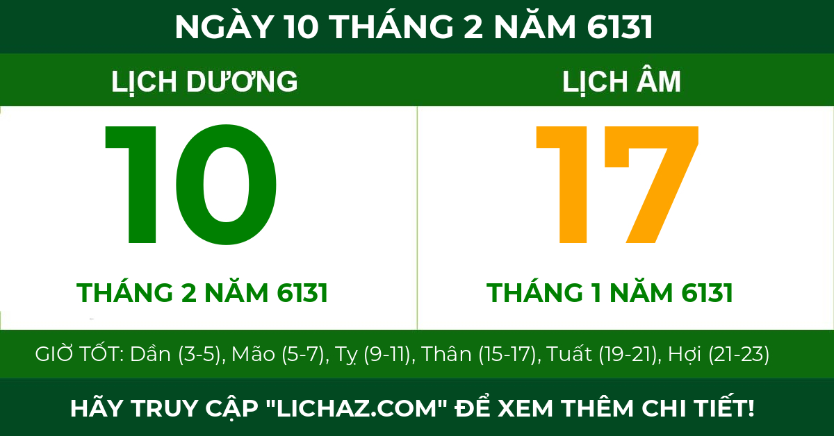 lịch âm ngày 10 tháng 2 năm 6131