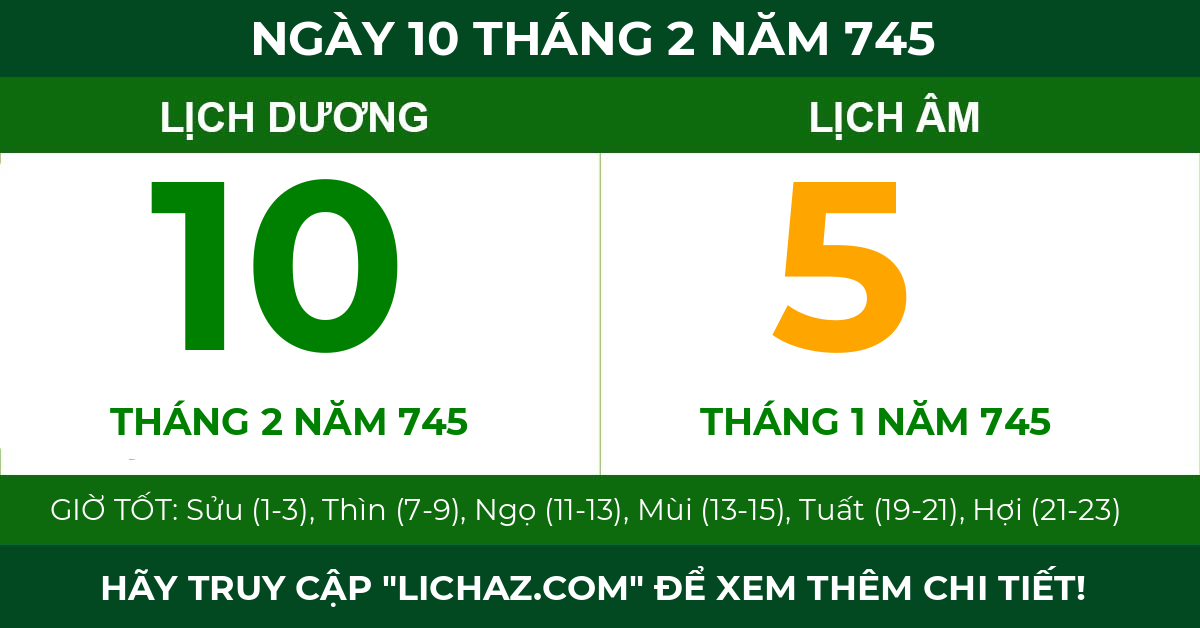 lịch âm ngày 10 tháng 2 năm 745