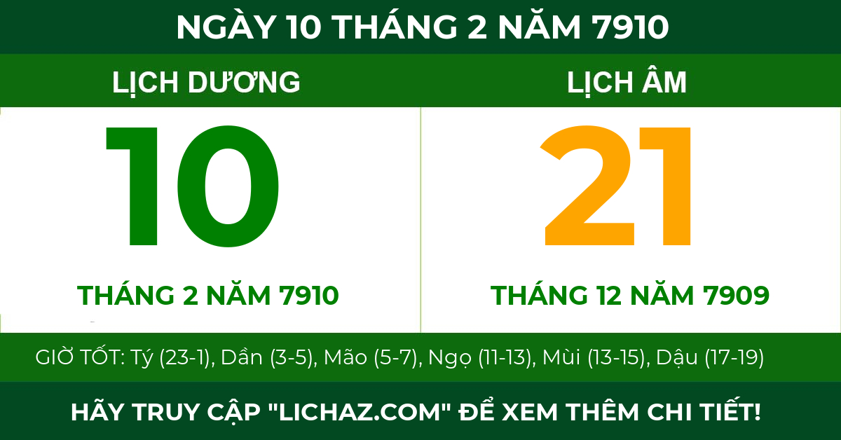lịch âm ngày 10 tháng 2 năm 7910