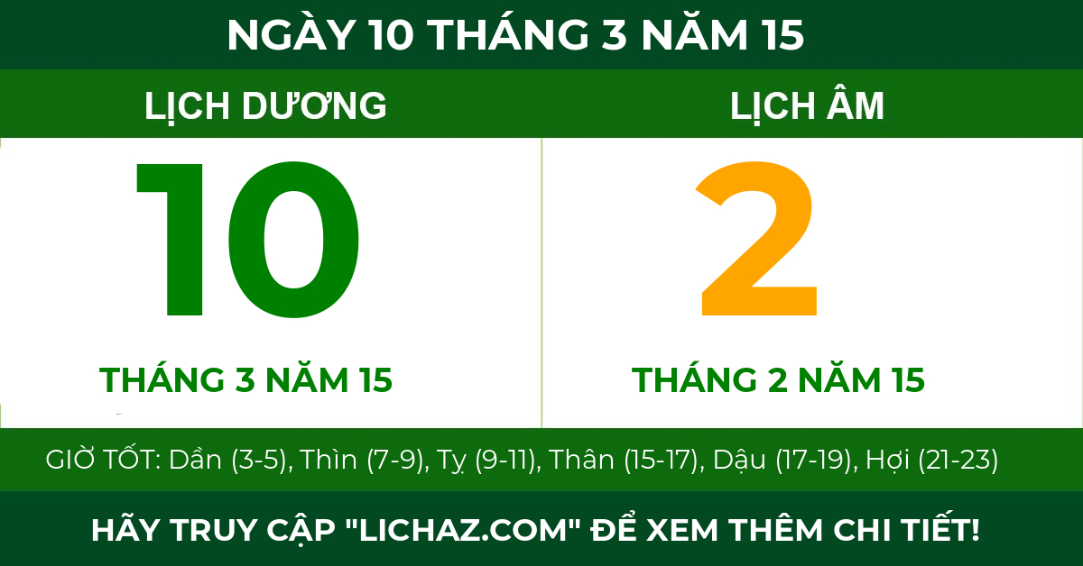 lịch âm ngày 10 tháng 3 năm 15