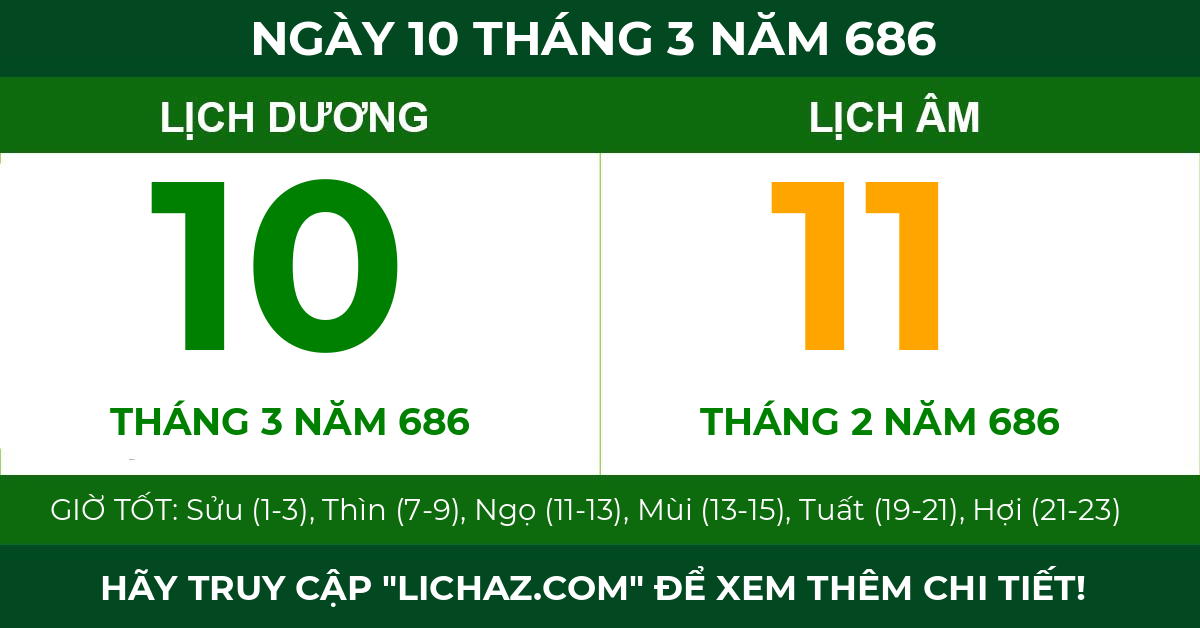 lịch âm ngày 10 tháng 3 năm 686