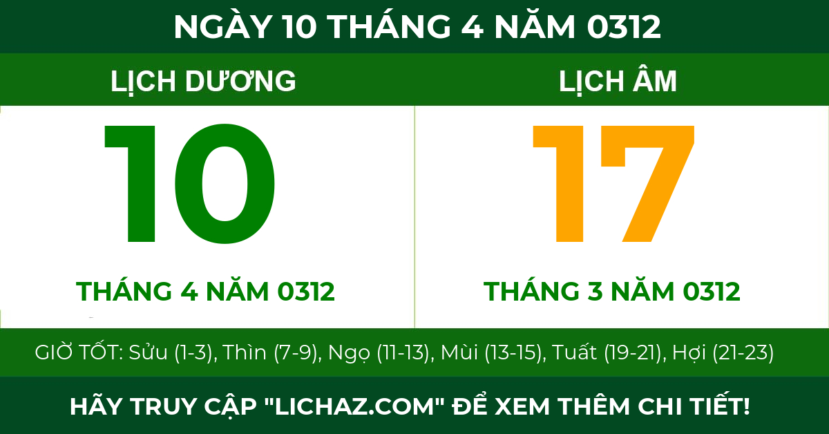 lịch âm ngày 10 tháng 4 năm 0312