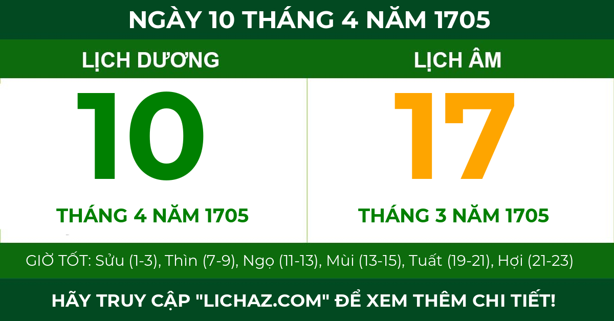 lịch âm ngày 10 tháng 4 năm 1705
