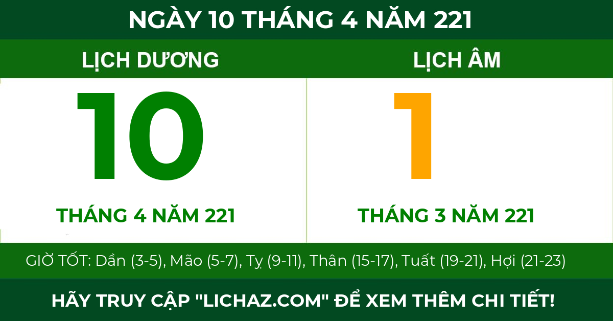 lịch âm ngày 10 tháng 4 năm 221
