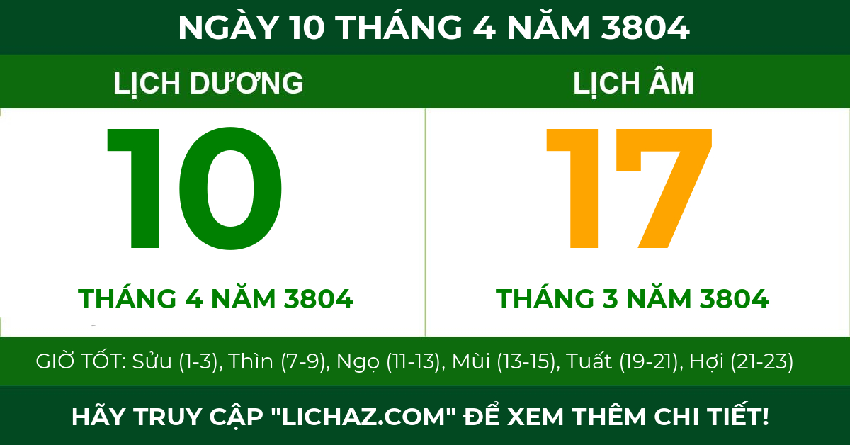 lịch âm ngày 10 tháng 4 năm 3804