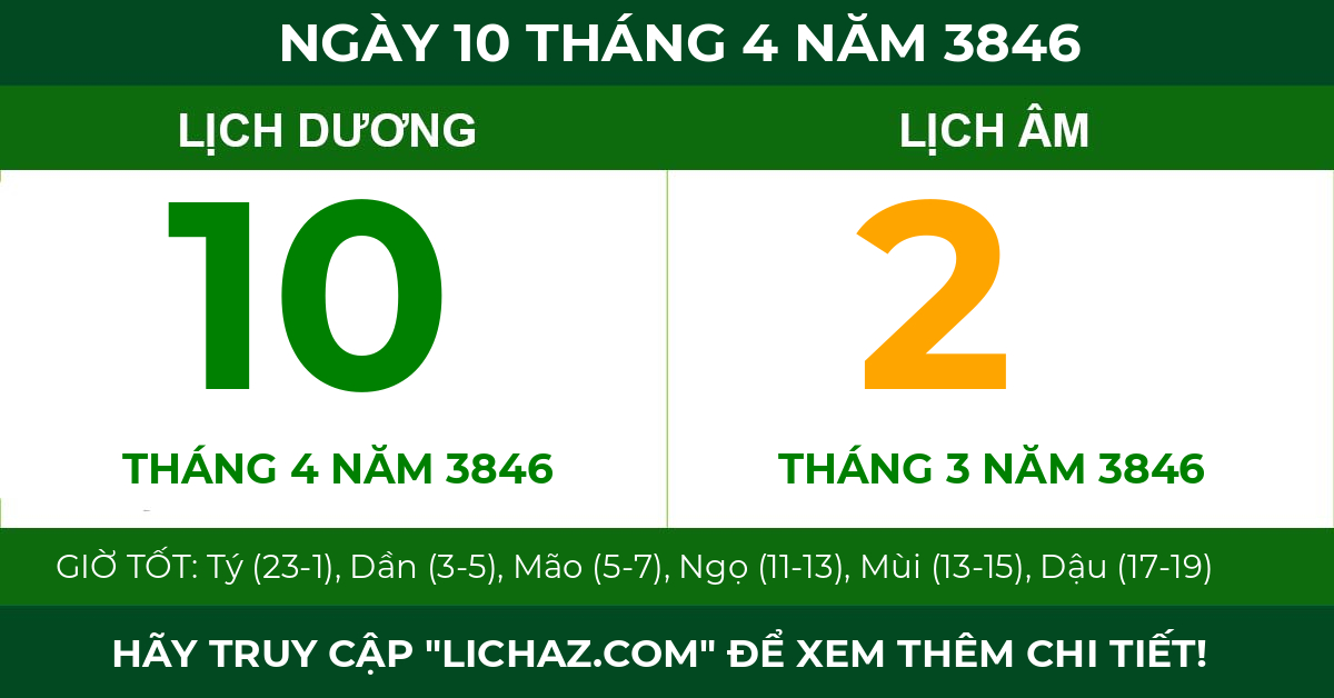 lịch âm ngày 10 tháng 4 năm 3846