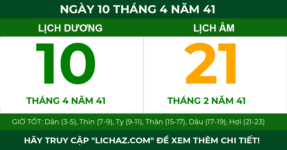 lịch âm ngày 10 tháng 4 năm 41