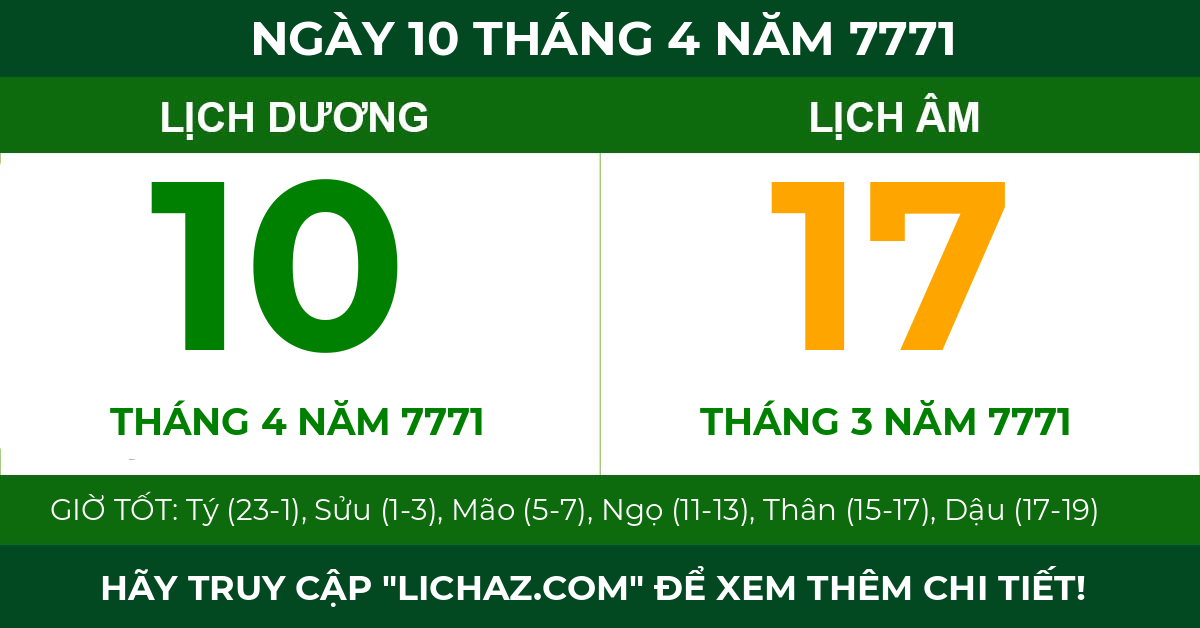 lịch âm ngày 10 tháng 4 năm 7771