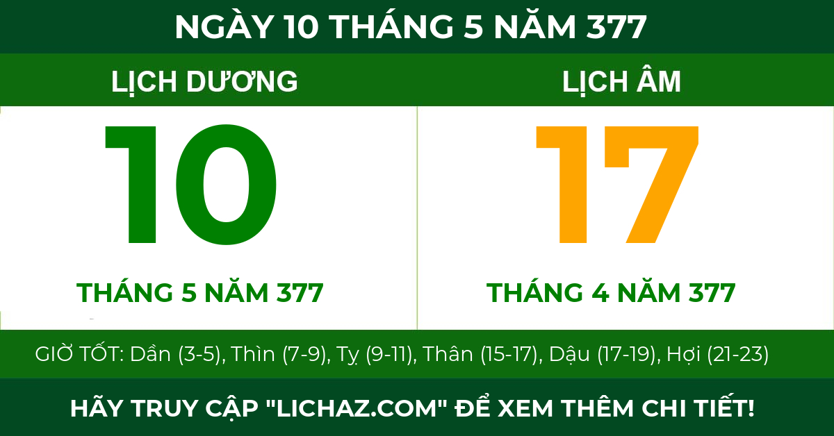 lịch âm ngày 10 tháng 5 năm 377