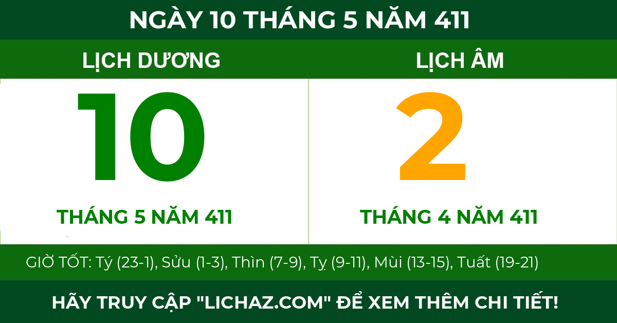 lịch âm ngày 10 tháng 5 năm 411