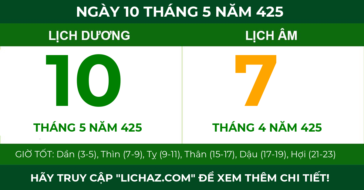 lịch âm ngày 10 tháng 5 năm 425
