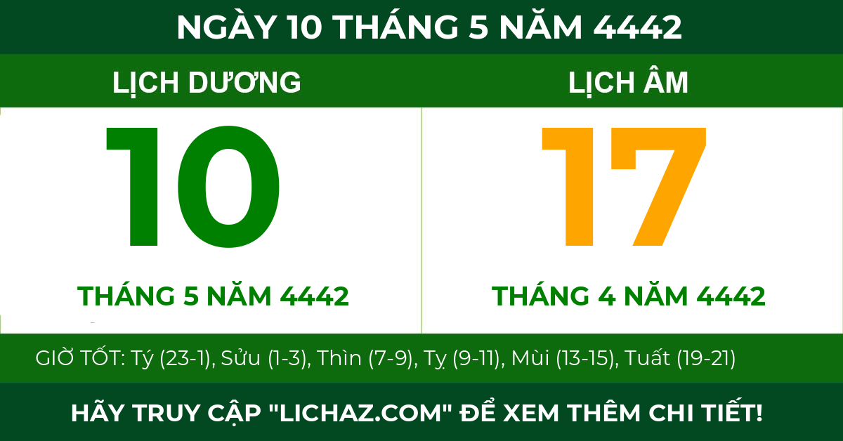 lịch âm ngày 10 tháng 5 năm 4442