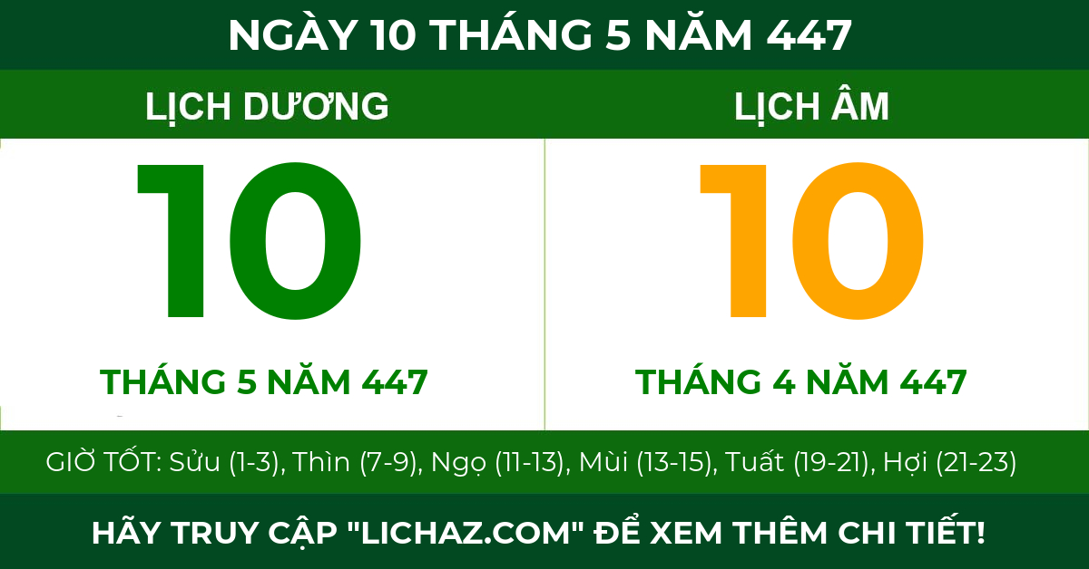 lịch âm ngày 10 tháng 5 năm 447