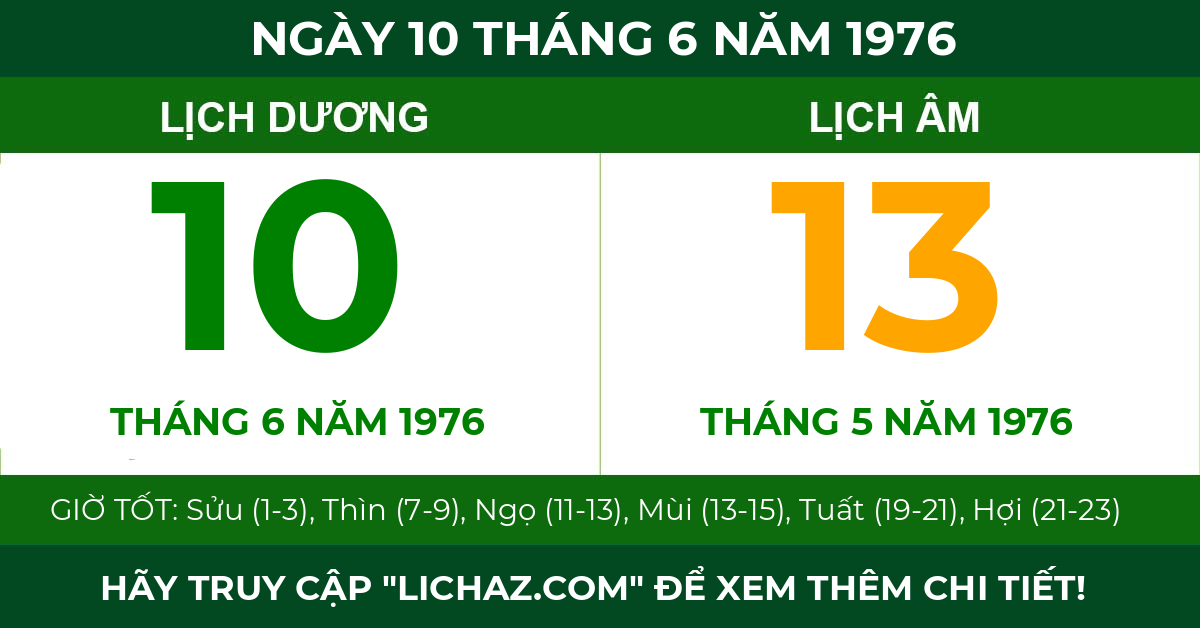 lịch âm ngày 10 tháng 6 năm 1976